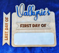 Personalized First and Last Day of School sign with child's name
